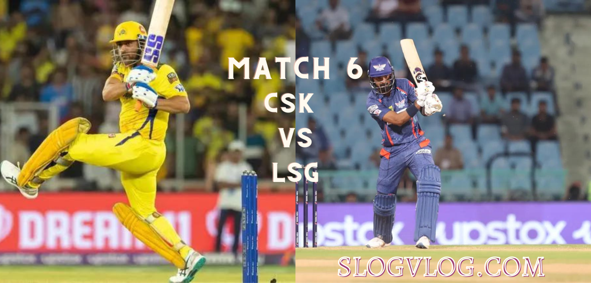 Tata IPL 2023: Chennai Super Kings VS Lucknow Super Giants: Match&nbsp;6: